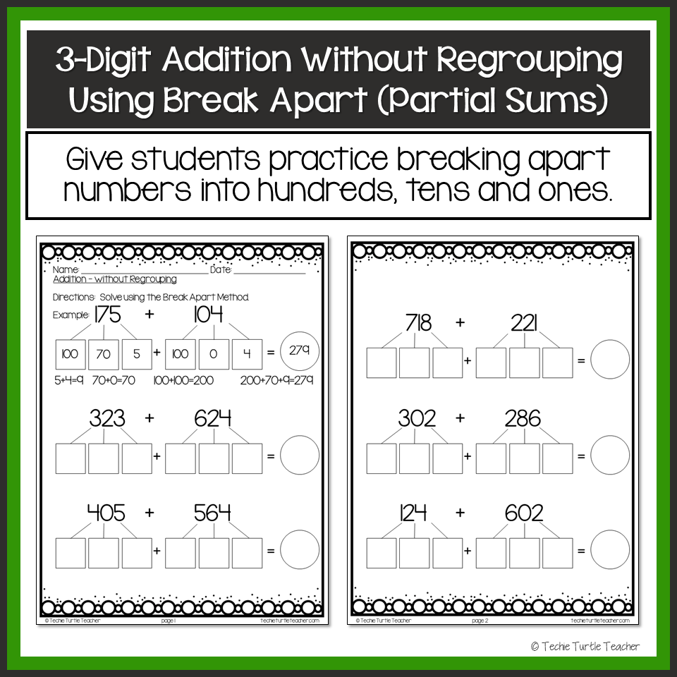 3 Digit Addition Without Regrouping Using Break Apart Partial Sums Strategy Made By Teachers 3 Digit Addition Worksheets Superstar Worksheets