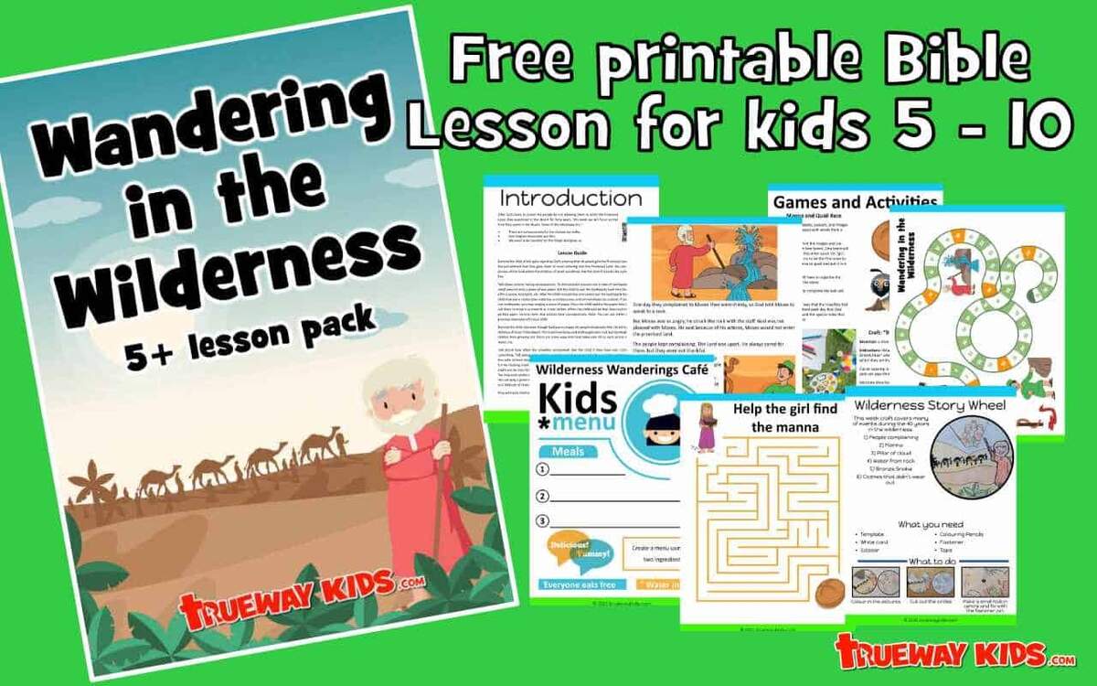 Wandering In The Wilderness Free Bible Lesson For Kids Trueway Kids