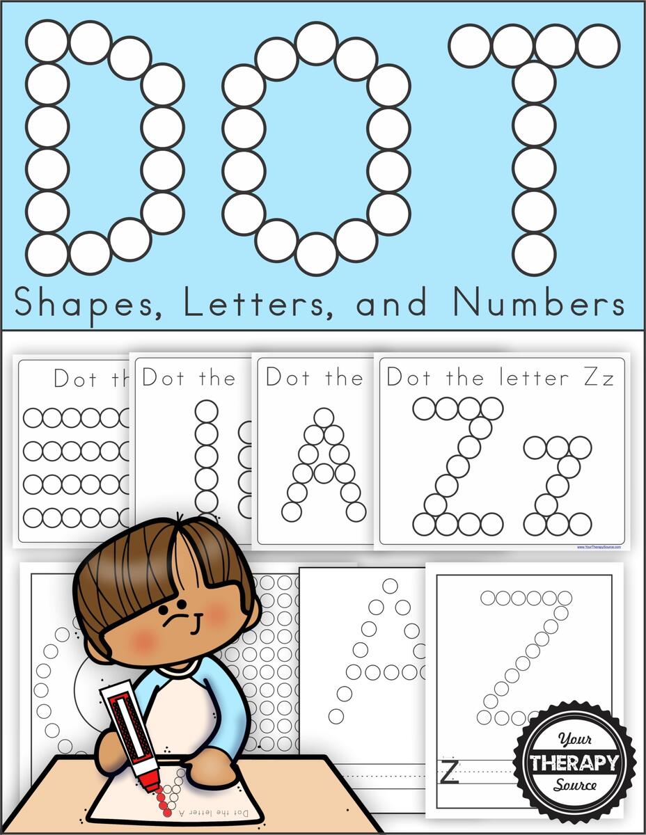 Do A Dot Printable Alphabet Numbers Lines And Shapes Your Therapy Source