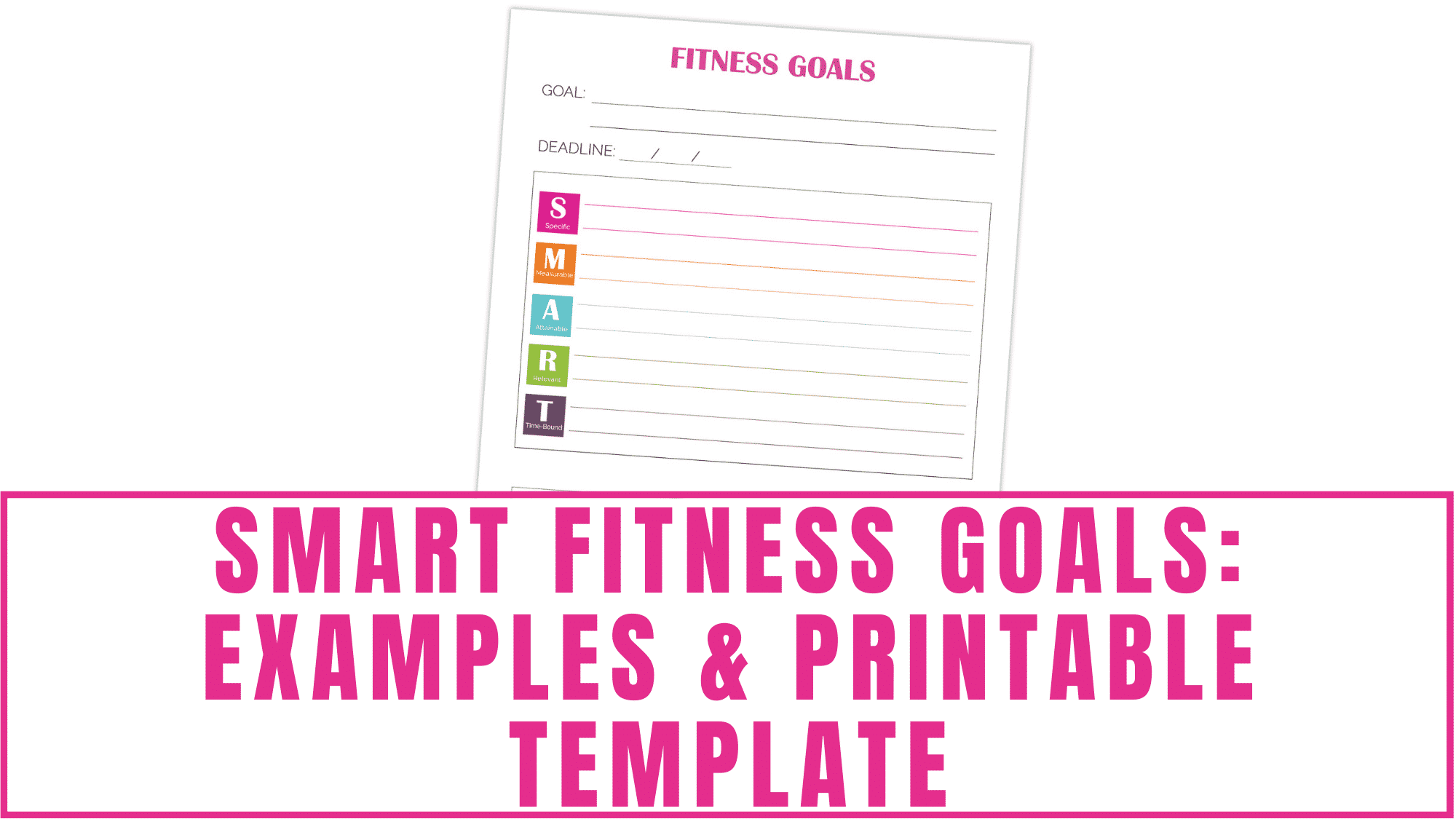 SMART Fitness Goals Examples Printable Freebie Finding Mom SMART Fitness Goals Examples Printable Freebie Finding Mom