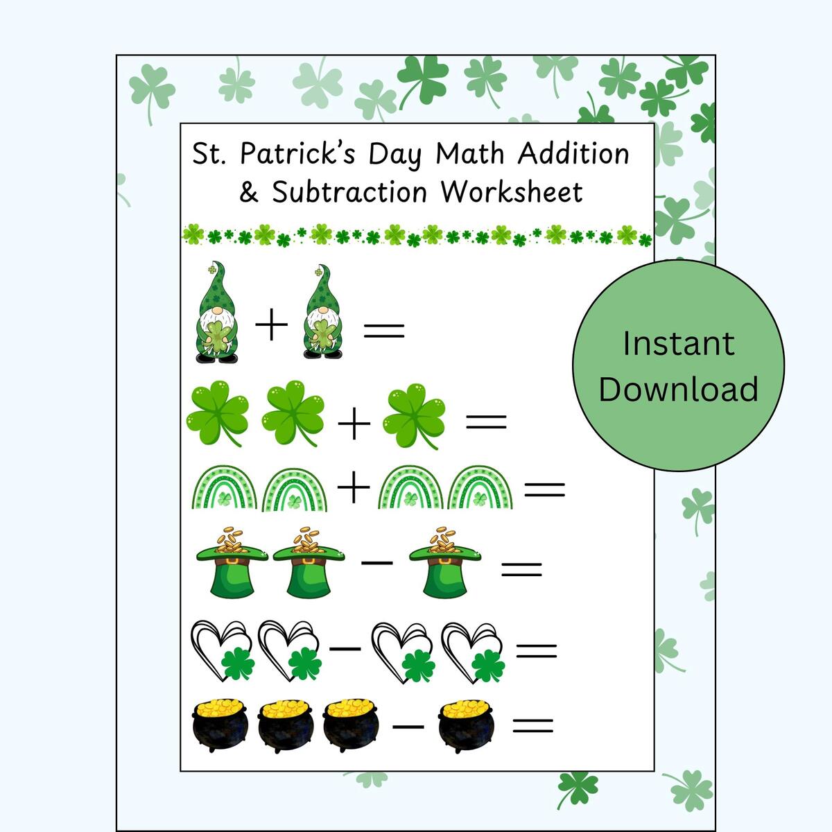 St Patrick S Day Printable Math Worksheet Addition And Subtraction For Kids Kids St Patrick S Day Worksheet St Patrick S Day At School Etsy St Patrick S Day Printable Math Worksheet Addition And Subtraction For Kids Kids St Patrick S Day Worksheet St Patrick S Day At School Etsy